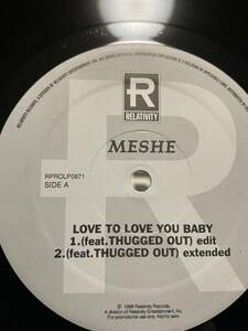 美盤　MESHE / LOVE TO LOVE YOU BABY