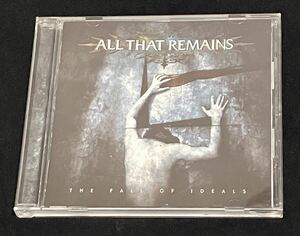 国内盤 帯解説あり オールザットリメインズ ザ・フォール・オブ・アイディールズ メタルコア ALL THAT REMAINS