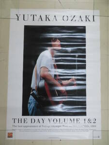 L00008747/□ポスター/100サイズ「尾崎豊/THE DAY VOLUME 1&2」