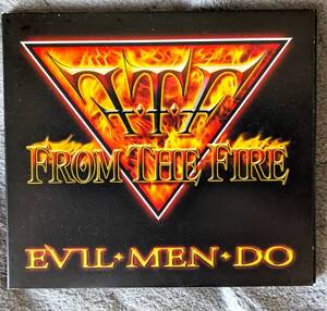 【同梱可】EVIL MEN DO FROM THE FIRE フロム・ザ・ファイヤー　輸入盤