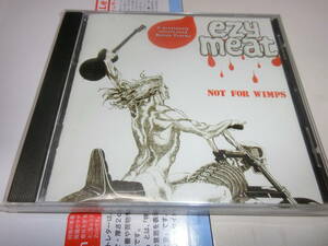 EZY MEAT/NOT FOR WIMPS 輸入盤CD　盤面良好　NWOBHM　廃盤　レア