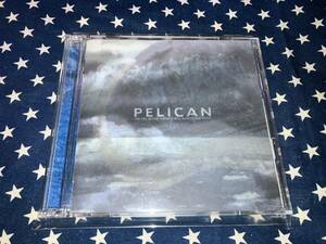 PELICAN『THE FIRE IN OUR THROATS WILL BECKON THE THAW』2CD