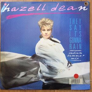 12’ Hazell Dean-They Say It’s Gonna Rain