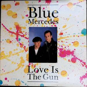 レコード LP　ブルー・メルセデス BLUE MERCEDES LOVE IS THE GUN　12インチシングル　YL117 15