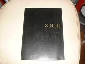 slang〈vol.1〉from tokyo　リトルモア