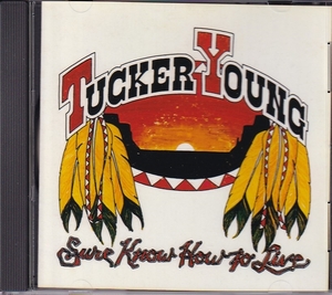 【新品CD】 Tucker Young / Sure Know How To Live