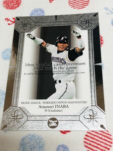 BBM プロ野球カード プレミアム2005 稲葉篤紀 北海道日本ハムファイターズ