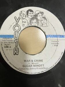 Sugar minott / War & crime レゲエ　レコード　244