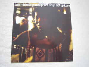 入手困難★MICHELLE GUN ELEPHANT ミッシェル・ガン・エレファント Get Up Lucy ゲットアップルーシー★チバ ユウスケ★アナログレコード