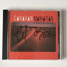 直筆サイン入りジャズCD Manhattan Jazz Quintet “Caravan” 1CD Paddle Wheel 日本盤_画像1