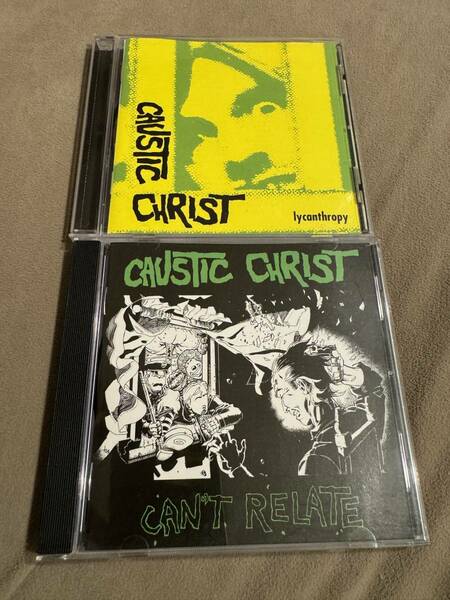 ２枚セット CAUSTIC CHRIST/CAN'T RELATE & LYCANTHROPY