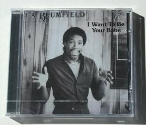 LA Brumfield『I Want To Be Your Babe』83年の激レアなモダンソウルを再発CD化【Boogie Time Records】