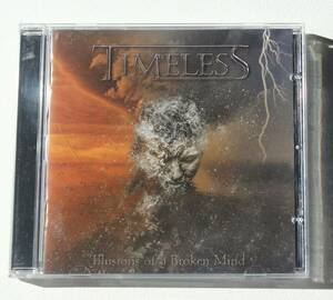 Timeless『Illusions of a Broken Mind』スペインのプログレッシヴ・メタル・バンド