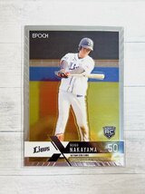 ☆ EPOCH 2022 NPB プロ野球カード LUXURY COLLECTION 108 埼玉西武ライオンズ 中山誠吾 ルーキーカード ☆_画像1