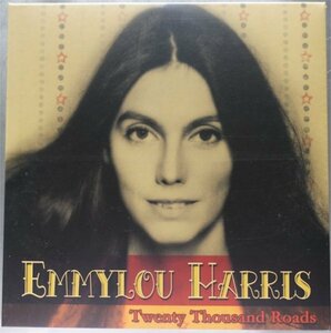 Emmylou Harris Twenty Thousand Roads 2CD紙ジャケ