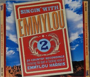 Singin'With Emmylou 2 20 Country Recordings Feat.The Duet or Backing Voice Of Emmylou Harris 1CD