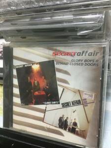 即決！SECRET AFFAIR「GLORY BOYS/BEHIND CLOSED DOORS」シークレットアフェアー