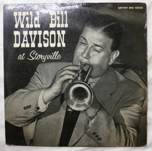 LP USオリジナル盤 Mono Wild Bill Davison at Storyville SAVOY MG 12035 1955年　コーティングジャケ DG RVG刻印_画像1