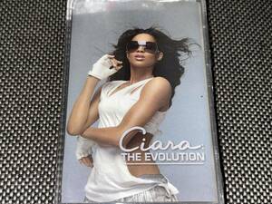 Ciara / The Evolution 輸入カセットテープ未開封