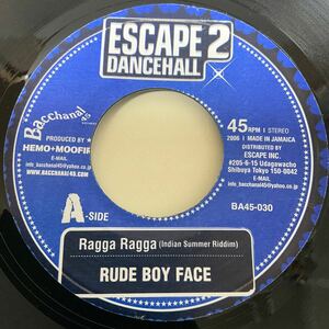 ジャパレゲ / Rude Boy Face / Ragga Ragga (Indian Summer) / 2 (Bad Tempo) / 7inch レコード / EP / BA45-030 / ジャマイカ盤 / REGGAE