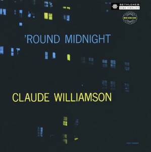 CLAUDE WILIAMSON ROUND MIDNIGHT