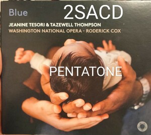 2SACD オペラ　ブルー　歌劇　blue ペンタトーン　pentatone 現代音楽
