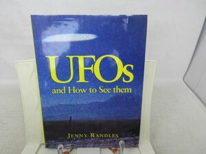 B2■洋書 UFOs and How to See then UFO解説本 【著】JENNY RANDLES【発行】BARNES&NOBLE 1997年 ◆並■