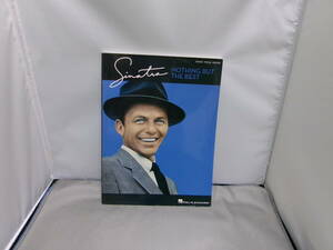 NOTHING BUT THE BEST PIANO.VOCAL.GUITAR 　SINATRA 　洋書　楽譜