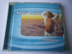 ☆★『Keali'i Reichel / melelana』(あ)★☆