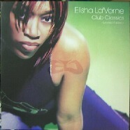 $ ELISHA LA'VERNE / CLUB CLASSICS -Limited Edition- (RR12-88204) I'm Not Dreaming I May Be Single Don't Wanna YYY16-293-5-99