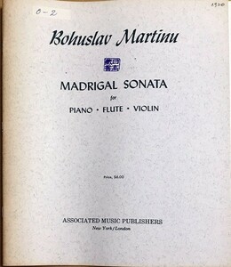  maru tin-madoligaru* sonata ( flute +va Io Lynn + piano ) import musical score Martinu Madrigal Sonata foreign book 