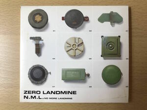 ZERO LANDMINE ゼロ・ランドマイン N.M.L (NO MORE LANDMINE)