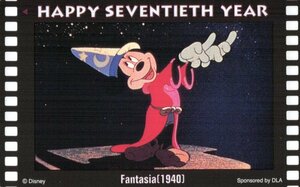★ミッキー　ディズニー　HAPPY SEVENTIETH YEAR　Fantasia 1940★テレカ５０度数未使用nj_74