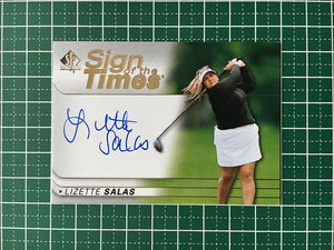 ★UPPER DECK 2021 SP AUTHENTIC GOLF #SOTT-LS LIZETTE SALAS 直筆サインカード「SIGN OF THE TIMES AUTOGRAPHS」★