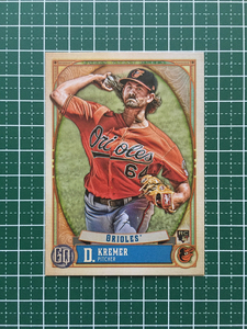 ★TOPPS MLB 2021 GYPSY QUEEN #281 DEAN KREMER［BALTIMORE ORIOLES］ベースカード「BASE」ルーキー RC★