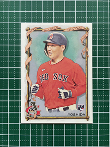 ★TOPPS MLB 2023 ALLEN & GINTER #269 吉田正尚／MASATAKA YOSHIDA［BOSTON RED SOX］ベースカード「BASE」ルーキー「RC」★