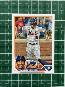 ★TOPPS MLB 2023 SERIES 2 #450 FRANCISCO LINDOR［NEW YORK METS］ベースカード「BASE」★