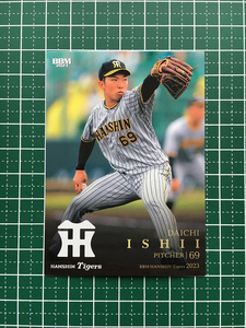 ★BBM 2023 ベースボールカード #T31 石井大智［阪神タイガース］レギュラーカード★