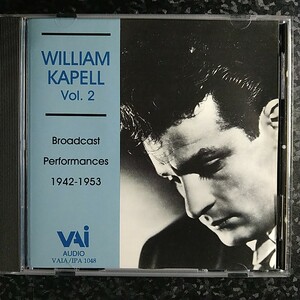 a（VAIA）ウィリアム・カペル　ブロードキャスト・パフォーマンス Vol.2 Kapell Broadcast Bach Mozart Debussy