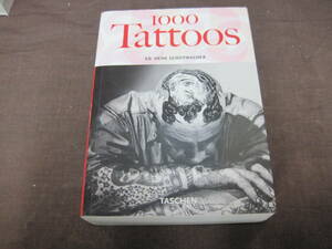 【G143】【プラス】 洋書 1000 Tattoos 世界のタトゥー写真集 本　写真集 入れ墨　刺青　和彫り