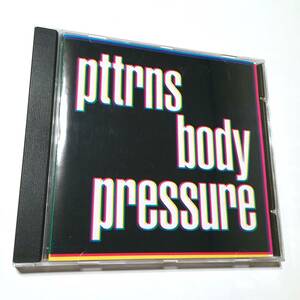 PTTRNS パターンズ Body Pressure / Altin Village & Mine records Klaxons The Rapture