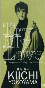 E00005572/3インチCD/横山輝一「Try My Love / Disappear (1994年・PSDR-5084)」