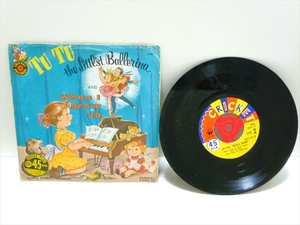 50’ｓ ビンテージ Tu Tu The Littl'st Ballerina レコード 子供用 7インチ LP USA製 Cricket Records ディスプレイ When I Grow Up