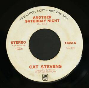 【Promo,EP】Cat Stevens/Another Saturday Night(並品,Promo Only Mono!,1974)