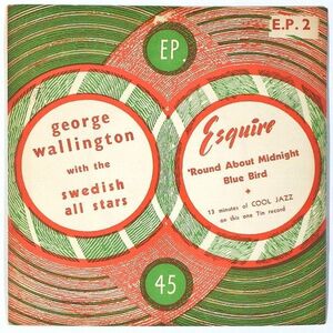 ★George Wallington With The Swedish All Stars★'Round About Midnight UK-ESQUIRE E.P.2 (mono) 廃盤EP !!!