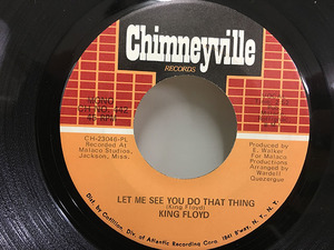 ★即決 King Floyd / It's Wonderful - Let Me See You Do That Thing 7