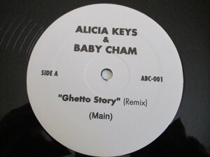 ALICIA KEYS, BABY CHAM 12！GHETTO STORY RMX, KARMA RMX, 美盤