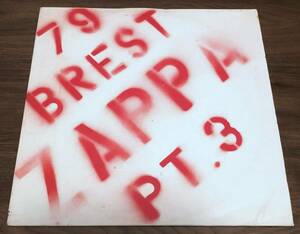 ★ブートLP★FRANK ZAPPA / 79 Brest Zappa part 3 (Live in Brest / France 3/19/79)★Guilty FZ79★