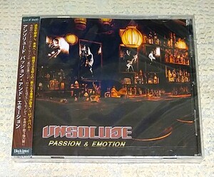 ★ UNSOLUDE アンソリュード 「PASSION & EMOTION」★ UNAFRAID ABSOLUTE LOUDNESS ANTHEM GALNERYUS EARTHSHAKER BOWWOW