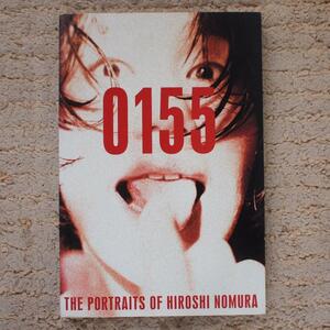 0155 THE PORTRAITS OF HIROSHI NOMURA―野村浩司写真集　Mr.Children、UA、スピッツ、電気グルーヴ、山口智子、ムッシュ、高橋幸宏 